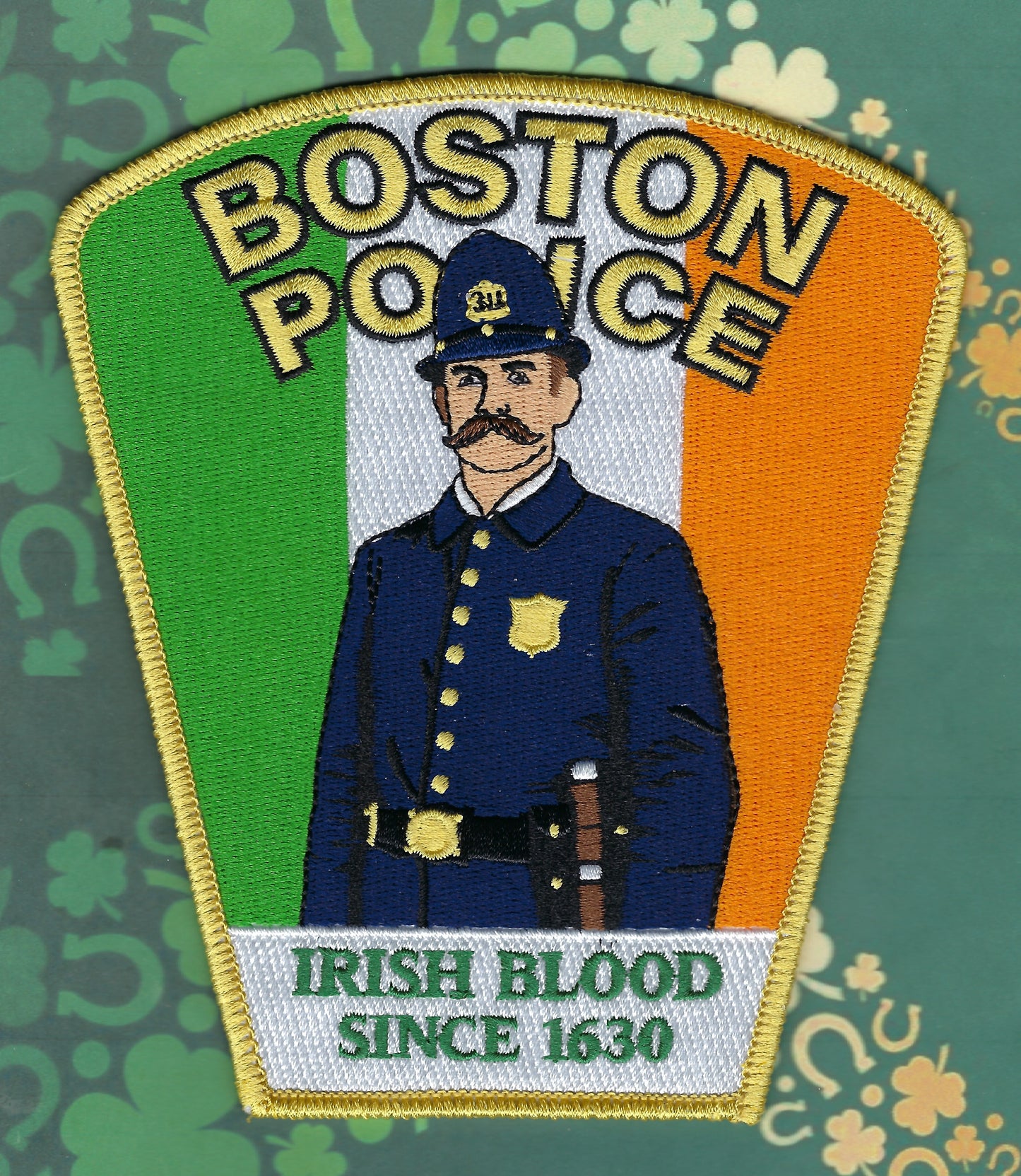 BOSTON, MASSACHUSETTS POLICE DEPARTMENT 'IRISH BLOOD SINCE 1630' SAINT PATRICK'S DAY EMBROIDERED PATCH BY UNDERDOG PATCH PRODUCTIONS.