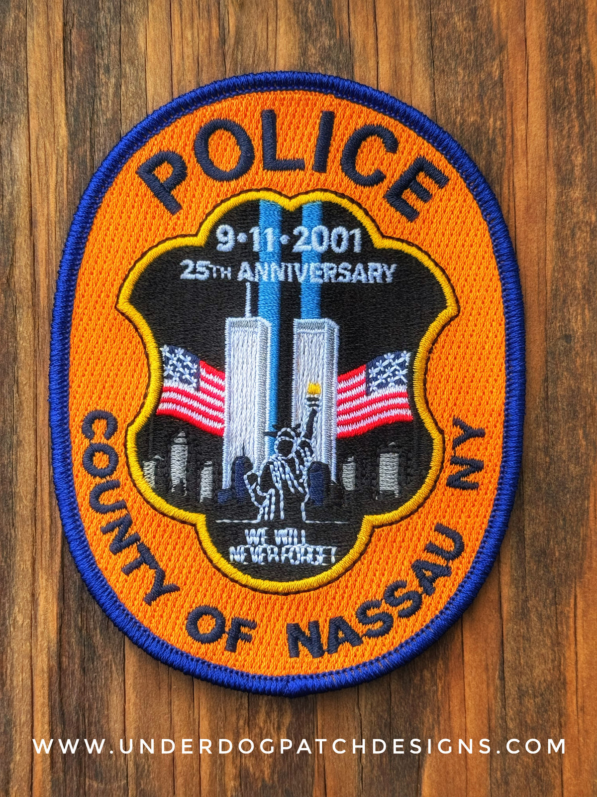 NASSAU COUNTY, NEW YORK POLICE DEPT (NCPD) 'WORLD TRADE CENTER 9-11-01 EMBROIDERED REMEMBRANCE PATCH' BY UNDERDOG PATCH PRODUCTIONS