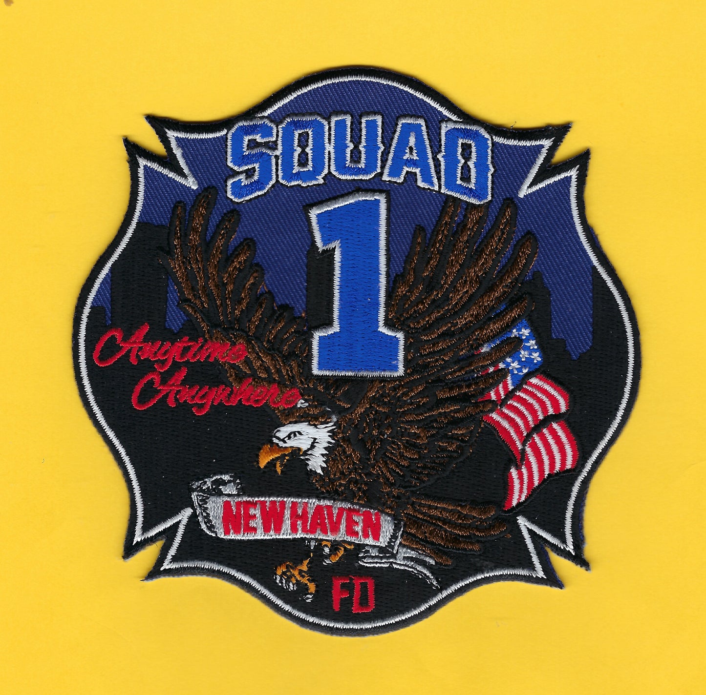 NEW HAVEN, CONNECTICUT FIRE DEPARTMENT SQUAD 1 'ANYTIME, ANYWHERE' 4.5 INCH EMBROIDERED COMPANY PATCH BY EAGLE EMBLEMS.