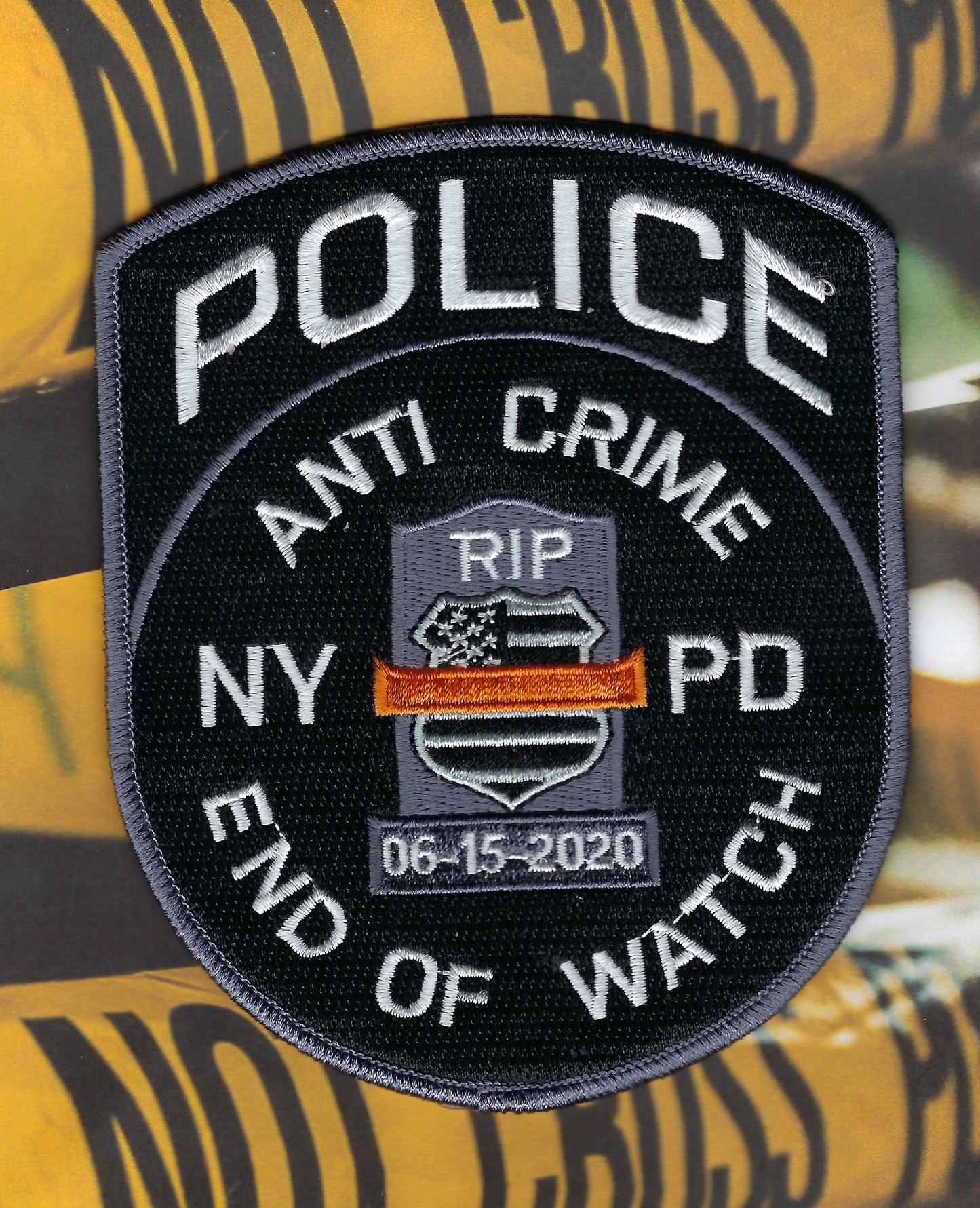NEW YORK CITY POLICE DEPARTMENT (NYPD) ANTI-CRIME UNIT END OF WATCH ( RIP 06-15-2020 ) EMBROIDERED PATCH BY PUBLIC SAFETY COLLECTIBLES.