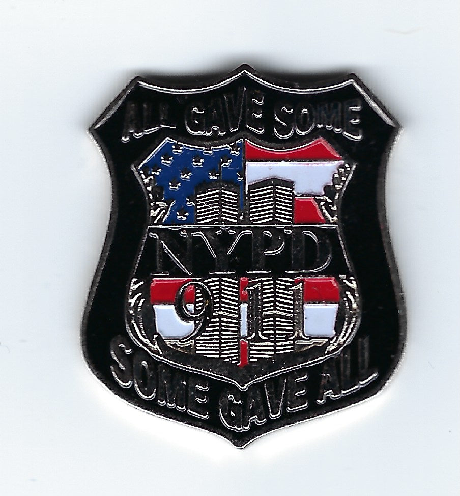 NEW YORK CITY POLICE DEPARTMENT (NYPD) 1.25 INCH 09-11-01 'ALL GAVE SOME, SOME GAVE ALL' TRIBUTE PIN BY PUBLIC SAFETY COLLECTIBLES.