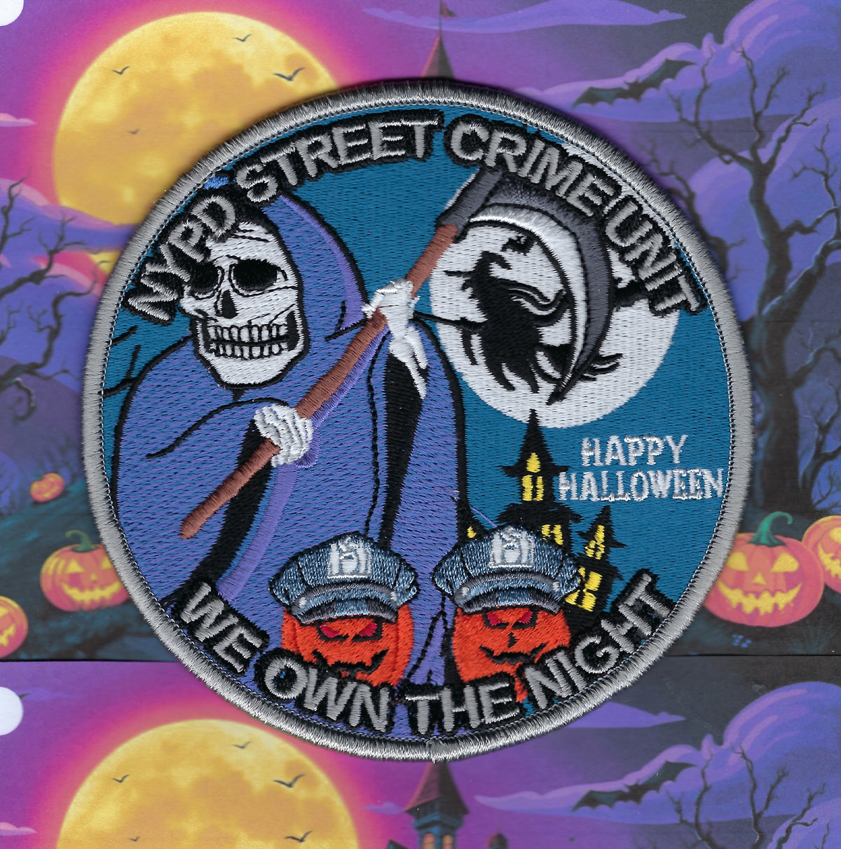 NEW YORK CITY POLICE DEPT (NYPD) 'STREET CRIME UNIT' WE OWN THE NIGHT HAPPY HALLOWEEN EMBROIDERED PATCH.