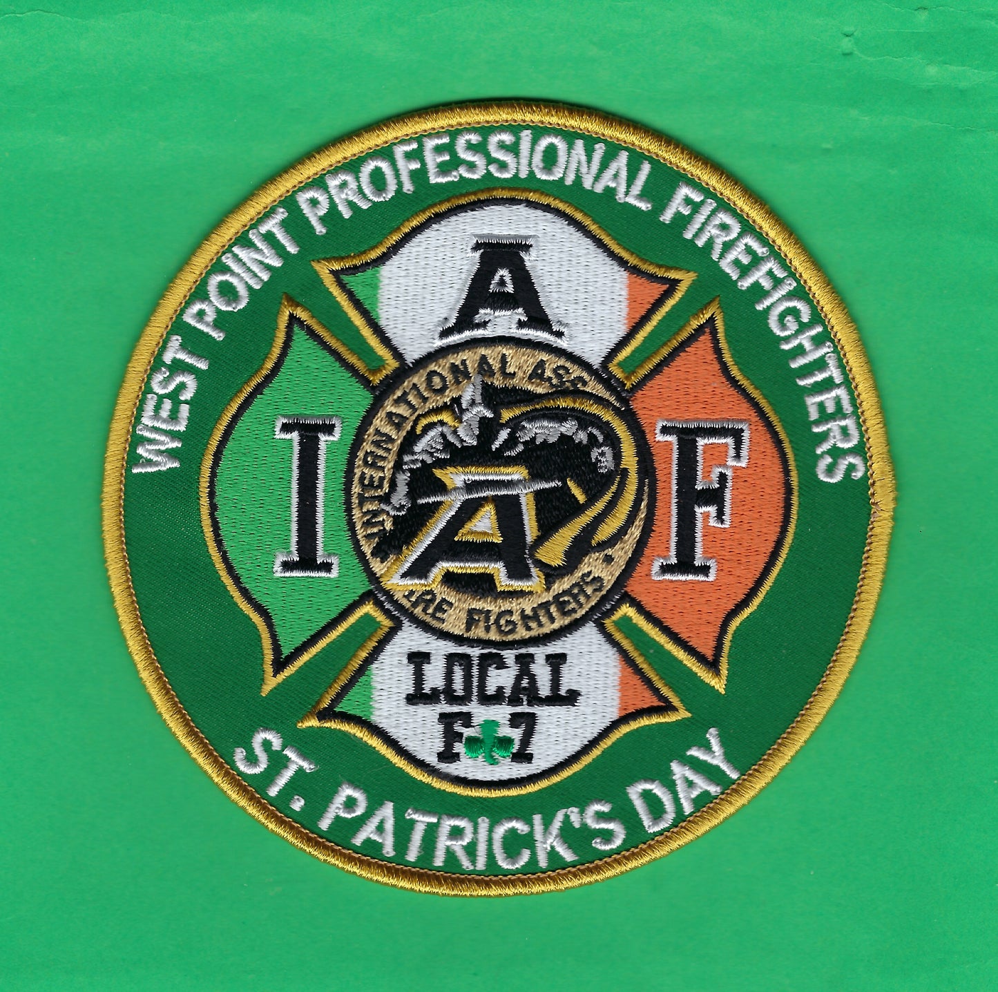 WEST POINT (NEW YORK) PROFESSIONAL FIRE FIGHTERS LIMITED EDITION 4.5 INCH SAINT PATRICK'S DAY EMBROIDERED PATCH BY UNDERDOG PATCH DESIGNS.