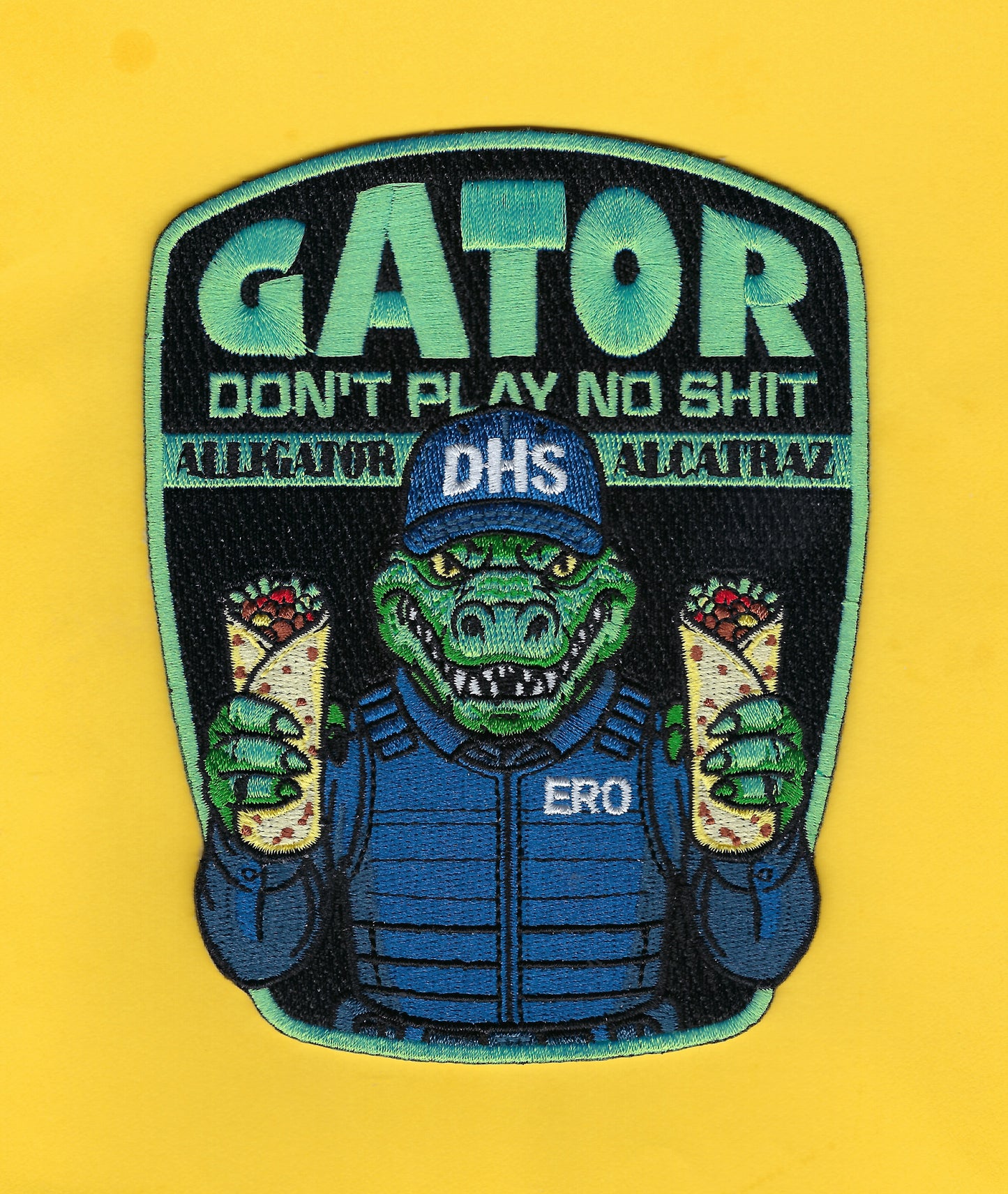 ALLIGATOR ALCATRAZ - DEPARTMENT OF HOMELAND SECURITY (DHS) 5-INCH EMBROIDERED PATCH BY GHOST PATCH ENTERPRISES.