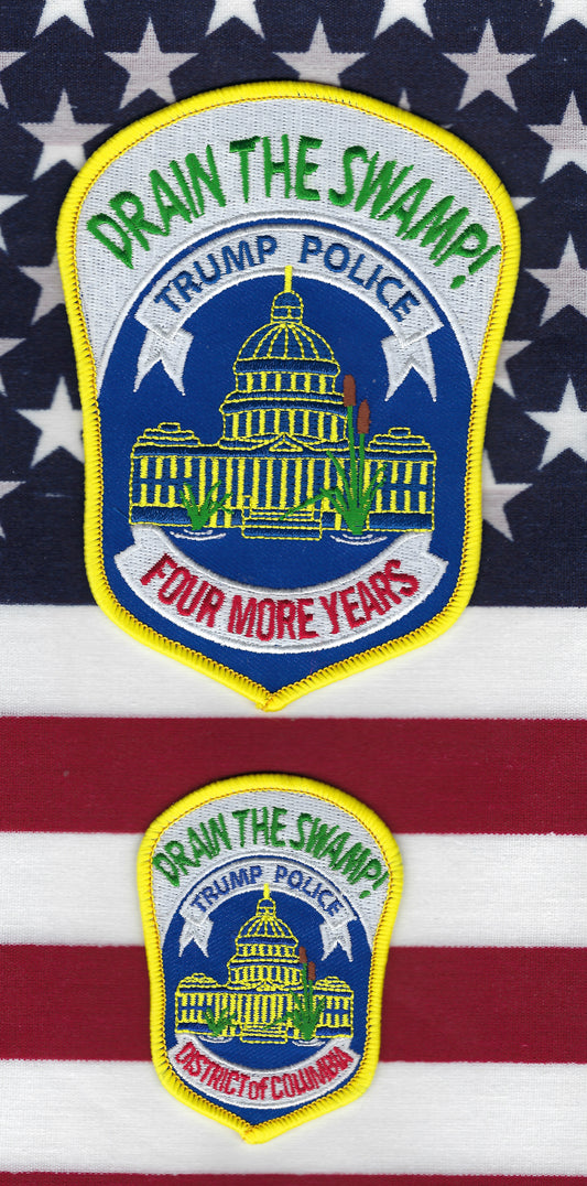 METROPOLITAN POLICE DEPARTMENT (DCPD) 'TRUMP POLICE DRAIN THE SWAMP' EMBROIDERED PATCH SET C BY PUBLIC SAFETY COLLECTIBLES.