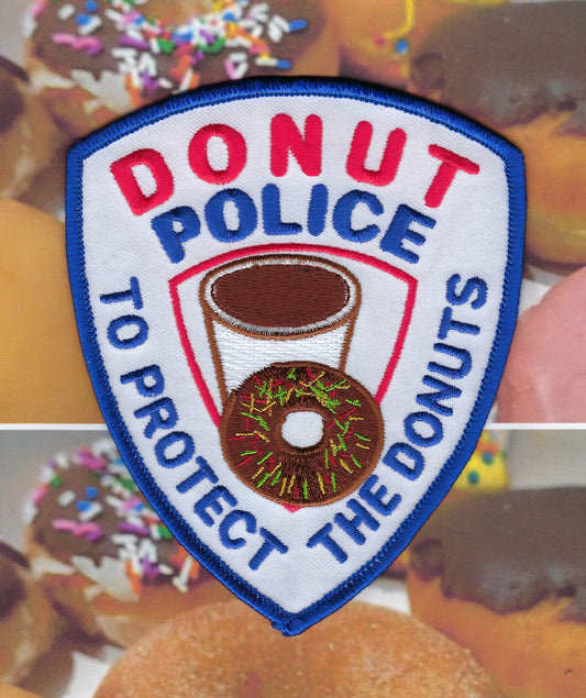 DONUT POLICE DEPARTMENT 'TO PROTECT THE DONUTS' EMBROIDERED NOVELTY PATCH B DESIGNED AND PRODUCED BY PUBLIC SAFETY COLLECTIBLES.