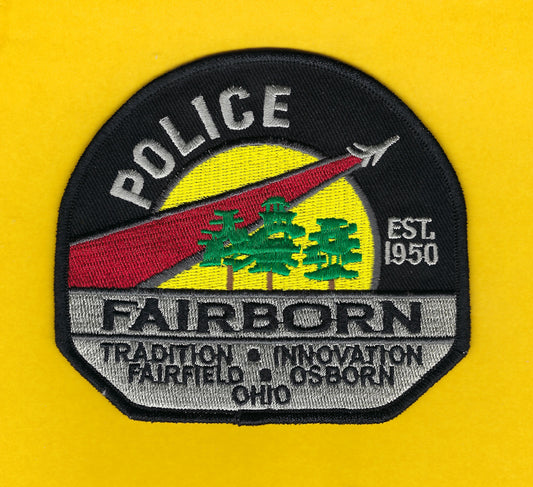 FAIRBORN, OHIO POLICE DEPARTMENT 4-INCH x 3.75 INCH EMBROIDERED PATCH BY PUBLIC SAFETY COLLECTIBLES.