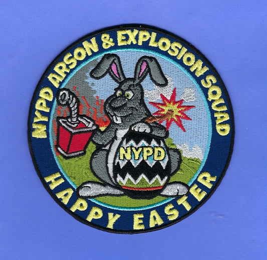 NEW YORK CITY POLICE DEPT (NYPD) ARSON & EXPLOSION SQUAD 'HAPPY EASTER' EMBROIDERED PATCH DESIGNED AND PRODUCED BY UNDERDOG PATCH PRODUCTIONS.