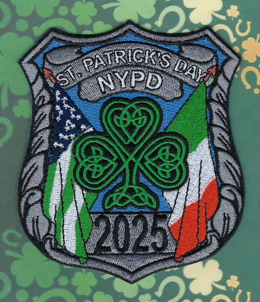 NEW YORK CITY POLICE DEPARTMENT (NYPD) SAINT PATRICK'S DAY LIMITED EDITION ( ONLY 100 PRODUCED ) 2025 EMBROIDERED PATCH BY HUNTZMAN ENTERPRISES.