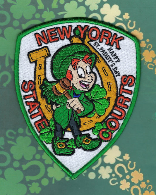 NEW YORK STATE COURTS LIMITED EDITION 5-INCH HAPPY SAINT PATRICK'S DAY EMBROIDERED PATCH BY UNDERDOG PATCH DESIGNS.