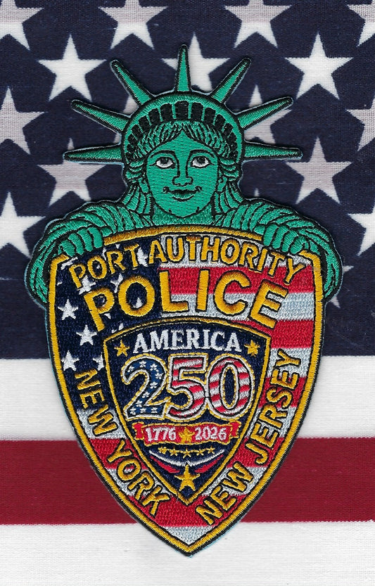 PORT AUTHORITY POLICE DEPARTMENT (PAPD) OF NEW YORK / NEW JERSEY 'AMERICAS 250TH ANNIVERSARY' EMBROIDERED PATCH BY UNDERDOG PATCH PRODUCTIONS.