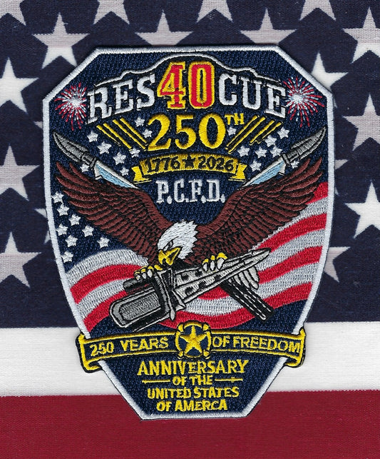 PORT CHESTER, NEW YORK ( WESTCHESTER COUNTY ) FIRE DEPT RESCUE COMPANY 40 'USA 250TH BIRTHDAY) EMBROIDERED PATCH BY UNDERDOG PATCH PRODUCTIONS