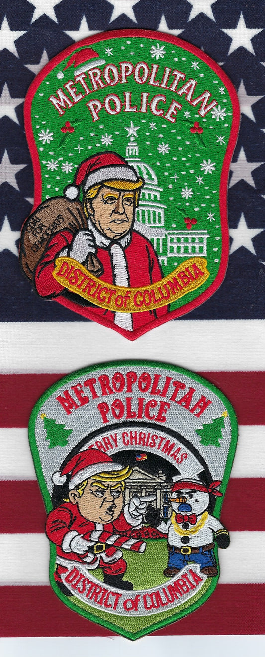 METROPOLITAN POLICE DEPT (DCPD) 5.25 INCH AND 5-INCH DONALD J. TRUMP 'MERRY CHRISTMAS' EMBROIDERED PATCHES.